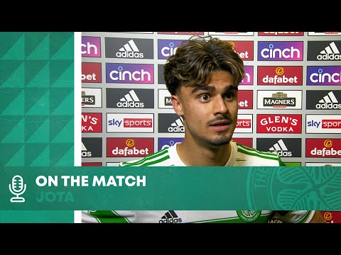 Jota On The Match | Celtic 1-1 Rangers | Celtic share the spoils in Glasgow derby at Paradise