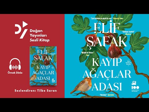 Kayıp Ağaçlar Adası - Elif Şafak - Sesli Kitap (Örnek Dinle)