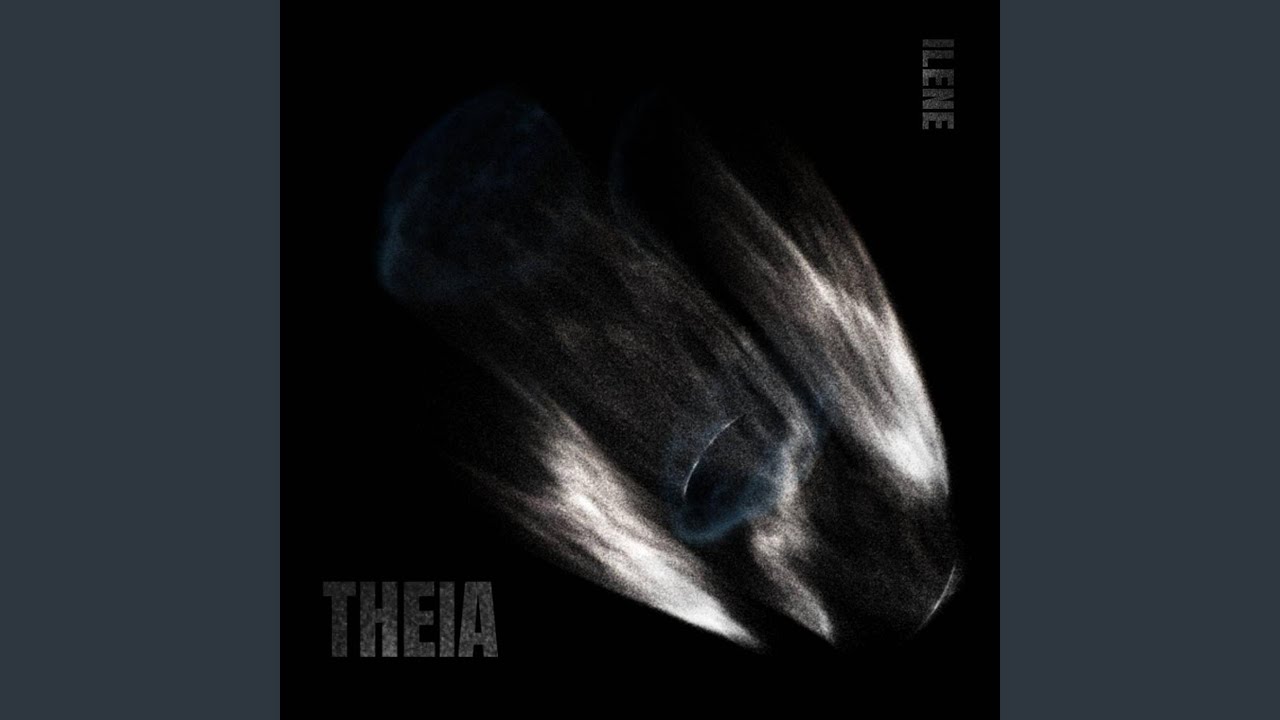 Watch Theia on YouTube Watch Theia on YouTube