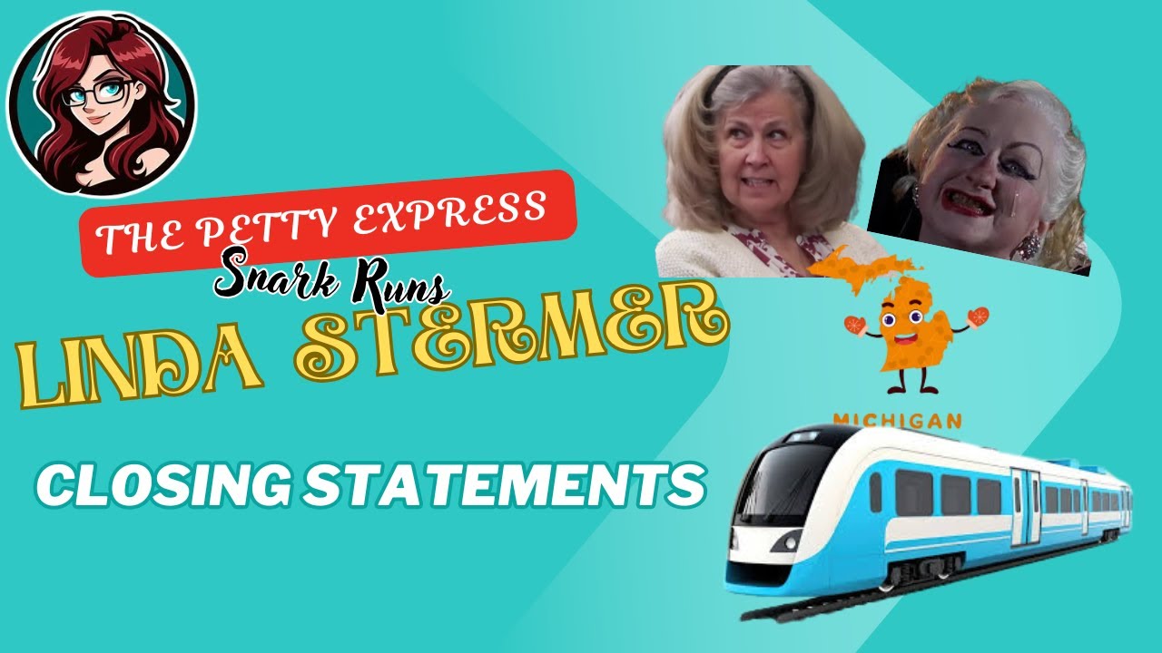 The Petty Express MI vs Linda Stermer Closing Statements - YouTube