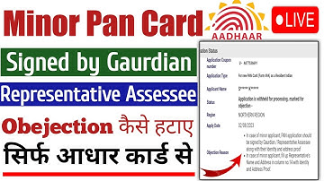Minor Pan Objection Representative Assessee Problem Solution