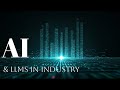 How AI &amp; LLMs Are Revolutionizing Manufacturing, Chemical &amp; Industrial Processes – Boost Profits &amp; E