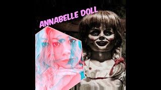 LA POUPÉE ANNABELLE - Lo Mystery