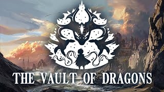 11. The Vault Of Dragons - Waterdeep: Dragon Heist Soundtrack by Travis Savoie