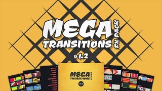 Mega Transitions FX Pack v1.2