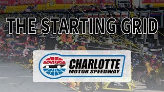 The Starting Grid: 600 miles at Charlotte Motor Speedway