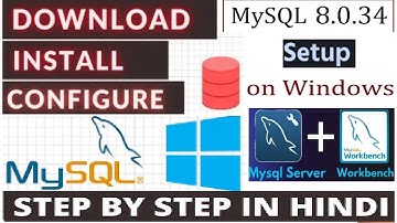 How to install MySQL 8.0.34 Server and Workbench latest version on Windows 10 || Step by Step