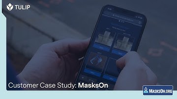 How MasksOn Scaled Production with Tulip