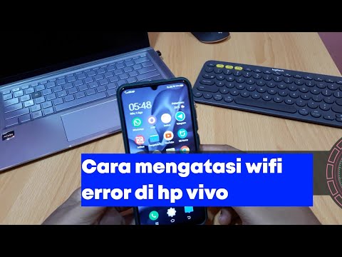 Cara mengatasi wifi error di hp vivo