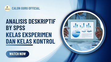 #1- ANALISIS STATISTIK DESKRIPTIF DATA PENELITIAN KELAS EKSPERIMEN DAN KELAS KONTROL