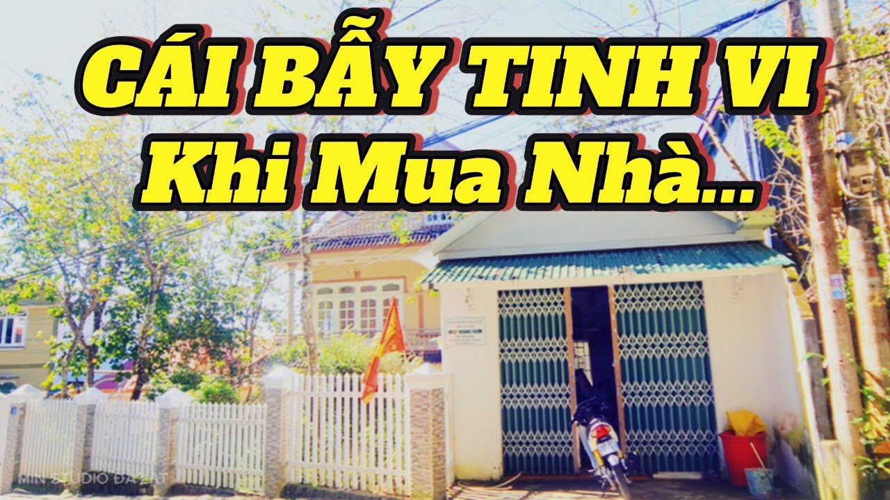 Những Cái Bẫy Tinh Vi Nhất Khi Mua Nhà Đà Lạt - Ai Cũng Dễ Dính