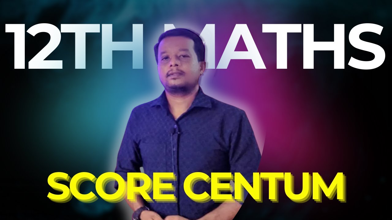 12th Maths Score Centum Study Plan 💯 | Public Exam 2026 | Smart Strategy to Get 100/100