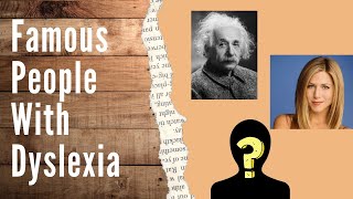 Famous People with Dyslexia