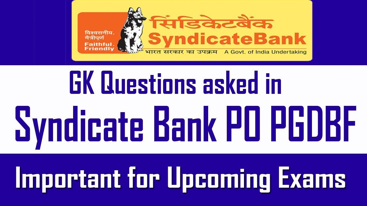 GENERAL AWARENESS QUESTIONS ASKED IN SYNDICATE BANK PGDF EXAM,2018/25 FEBRUARY//MUST WATCH VIDEO//