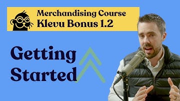 Getting Started | Klevu Bonus: Merchandising on Adobe Commerce Course
