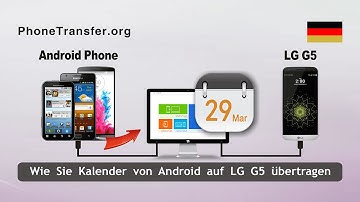 Wie Sie Kalender von Android auf LG G5 übertragen?