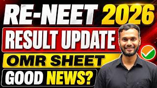Reneet Result 2026 Release Date? | Re-neet 2026 Omr Sheet Update🔥 | Reneet 2026 Result Kab Aayega?