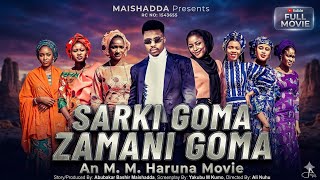 SARKI GOMA ZAMANI GOMA PART 1 Latest Hausa Film 2026 Original With English subtitles 