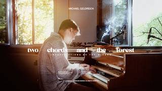 Two Chords and the Forest – Calm Piano Meditation