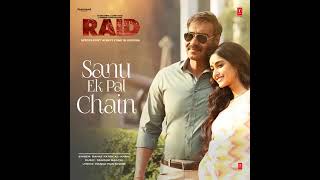 Sanu Ek Pal Chain (Full Song) Rahat Fateh Ali Khan (From "Raid")
