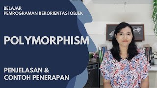 Penjelasan dan Contoh Polymorphism | Pemrograman Berorientasi Objek