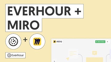 Miro Time Tracking Integration | Everhour
