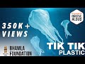Tik Tik Plastic | World Environment Day 2018 Theme | Plastic Ban | Bhamla Foundation | Shaan Whatsapp Status Video Download Free