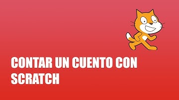 Contar un cuento con Scratch