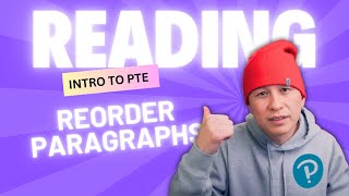 PTE Academic 2025 | Reading: Reorder Paragraphs Task Format, Example & Scoring