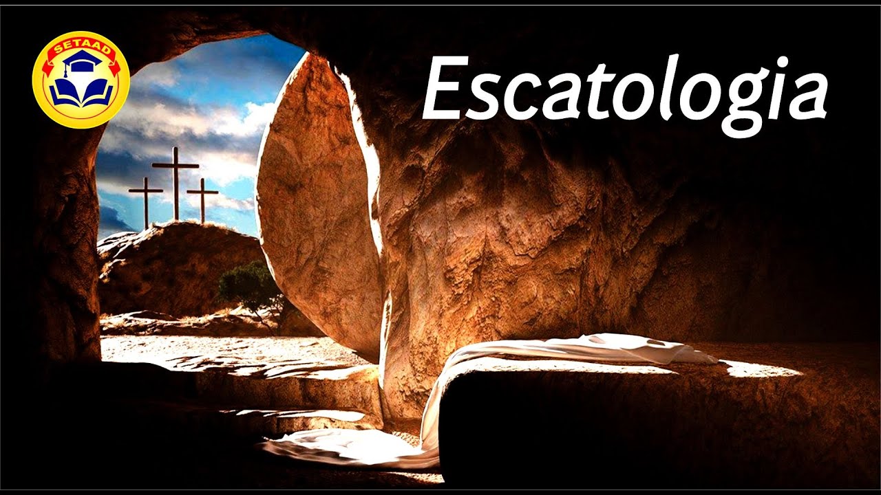 1º AULA ESCATOLOGIA (INTRODUÇÃO)