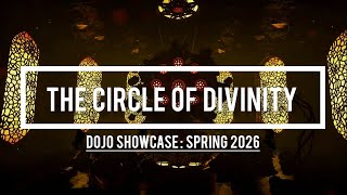DE Dojo Contest Spring 2026 | The Circle Of Divinity