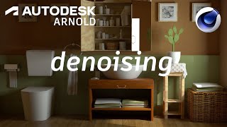 Arnold Tutorial - How to use denoising in C4DtoA