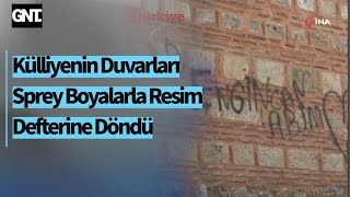 Bursada 630 Yıllık Külliyenin Duvarları Sprey Boyalarla Zarar Görüyor