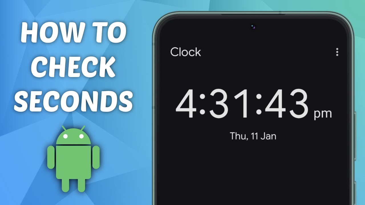 How to Check Seconds on Android Clock!🕝 (2025) - YouTube