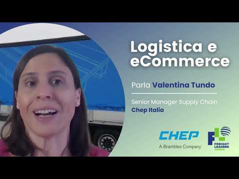 Logistica e eCommerce: parla Valentina Tundo, Chep Italia (socio FLC) e vicepresidente FLC