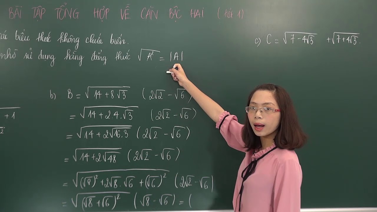 Dạng bài tập tổng hợp về căn bậc 2, tiết 1 - Toán lớp 9