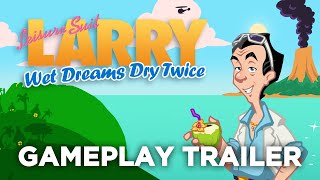 Leisure Suit Larry | Wet Dreams Dry Twice | Gameplay Trailer (DE)