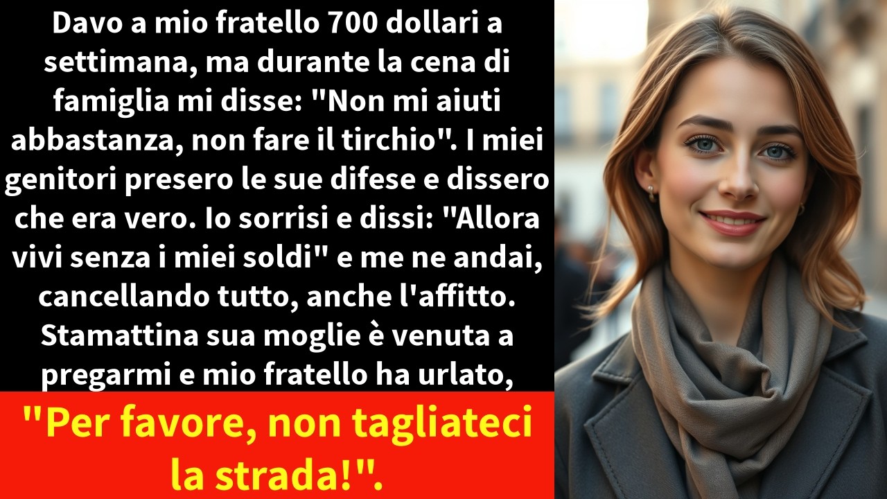 Mio fratello ha alzato il bicchiere davanti a tutta la famiglia e ha detto: "Ad alcune persone piace fare le generose, ma quando la famiglia ha davvero bisogno di loro, contano ogni centesimo."...
