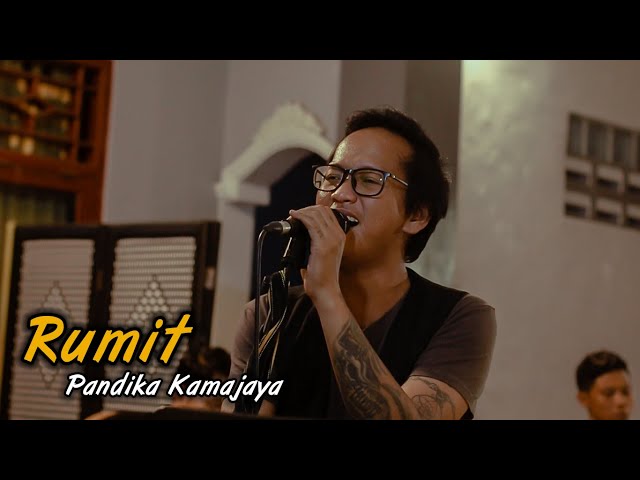 RUMIT (LANGIT SORE)-DAPUR MUSIK LIVE VOCAL PANDIKA KAMAJAYA|| CINTA ITU SEDERHANA YANG RUMIT ITU LU class=