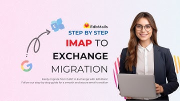IMAP to Exchange Migration | Step-by-Step Guide with EdbMails