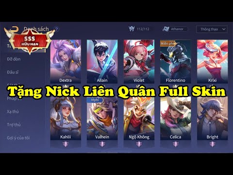 Video Tặng ACC Liên Quân Mới Nhất - Tặng Nick Skin Vip, 101... - youtube
