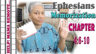 Ephesians Memorization Chapter 4:6-10