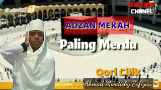 Adzan merduk Qori Cilik mengetarkan hati  #adzanmerdu #adzanqoricilik #adzanpemula