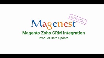 Magento Zoho CRM Integration V 1.1.1 product data update