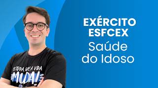 EXÉRCITO | ESFCEX | RESIDÊNCIA SÍRIO LIBANÊS | VUNESP | SAÚDE DO IDOSO