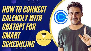 How to Connect Calendly with ChatGPT for Smart Scheduling 2025