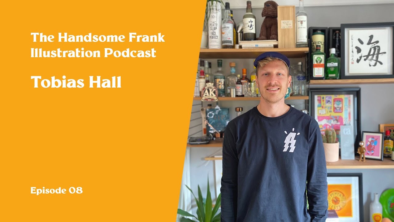 The Handsome Frank Illustration Podcast. 08 - Tobias Hall