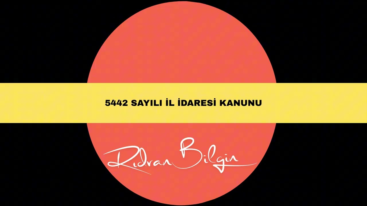 5442 Sayılı İl İdaresi Kanunu | GYUD & KPSS Genel Mevzuat Konu Anlatımı 2025