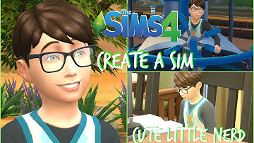 The Sims 4 : Create A Sim - Cute Little Nerd
