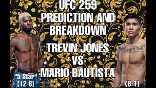 Trevin Jones vs Mario Bautista | UFC 259 Prediction